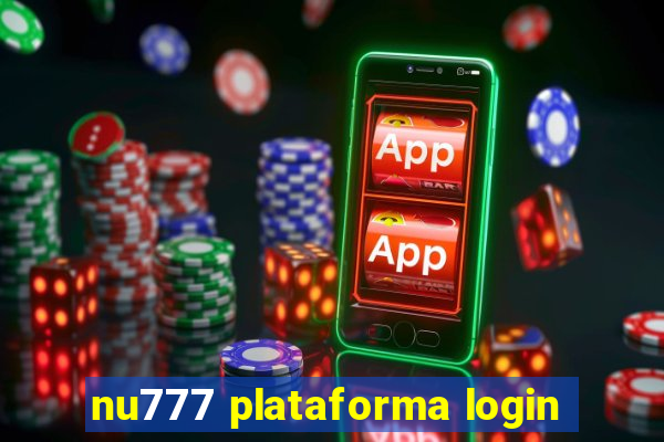 nu777 plataforma login